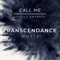 Call Me (CEV's Remix) - Vasily Umanets lyrics