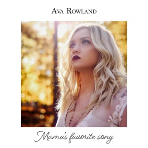 Ava Rowland - Mama's Favorite Song - 排舞 音樂