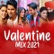 Valentine Mix 2021 - DJ Raahul Pai, Deejay Rax, Arko, Tanishk Bagchi, Shivam, Pritam, Mithoon, Asad Khan, Sachet-Parampar lyrics