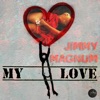 My Love - Single