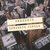 Concrete Jungle - Single