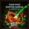 El Amor Es Mas - Dani Masi & Santos Garcia lyrics
