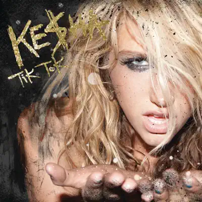 TiK-Tok (Remixes) - EP - Kesha