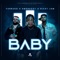Baby - Amenazzy, Nicky Jam & Farruko lyrics