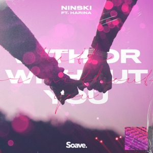 Ninski - With Or Without You (feat. Harina) - Line Dance Music
