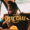 Chay Chay - Single, 2020