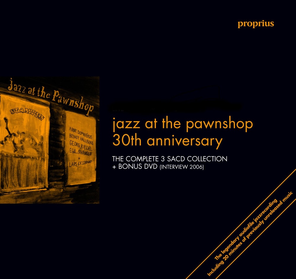 Jazz at the Pawnshop: 30th Anniversary by Arne Domnerus, Bengt Hallberg, Egil Johansen, Georg Riedel