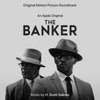 The Banker (An Apple Original Motion Picture Soundtrack) artwork