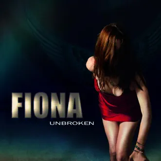 Unbroken by Fiona album reviews, ratings, credits