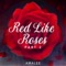 Red Like Roses - Part II (From "Rwby") - Single
