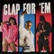 Clap For 'Em (feat. Flo Milli & Sada Baby) - YungManny lyrics