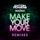 Anton Powers & Redondo-Make Your Move