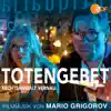 Totengebet - Rechtsanwalt Vernau (Original Motion Picture Soundtrack) album lyrics, reviews, download
