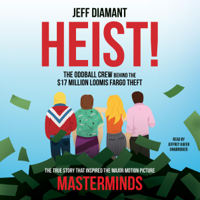 Jeff Diamant - Heist!: The $17 Million Loomis Fargo Theft artwork