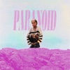 Paranoid - Single, 2021
