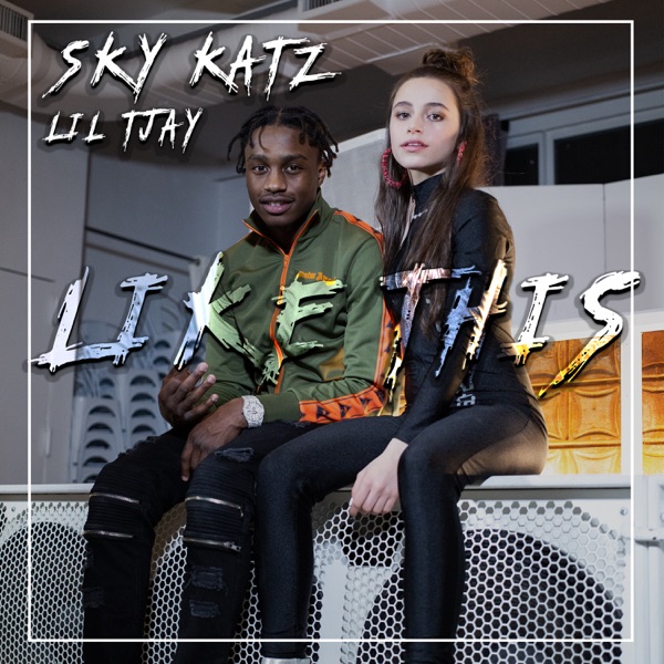 Sky Katz - Like This (feat. Lil Tjay)