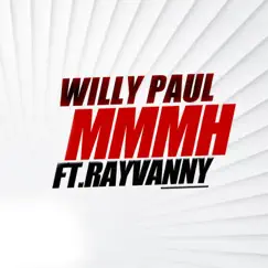 Mmmh (feat. Rayvanny) - Single by Willy Paul album reviews, ratings, credits