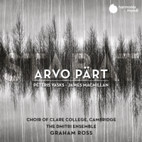 Choir of Clare College, Cambridge, The Dmitri Ensemble & Graham Ross - Arvo Pärt: Stabat artwork