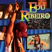 Edu Ribeiro (Ao Vivo) artwork