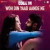 Woh Din Yaad Aande Ne (Original Motion Picture Soundtrack) - Single
