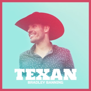 Bradley Banning - Texan - Line Dance Music