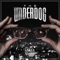 The Underdog - Unkle Adams lyrics