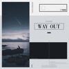 Way Out - Single