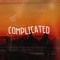 Complicated (feat. Birks) - ASHMORALE lyrics