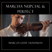 Marcha Nupcial / Perfect (Cover) artwork