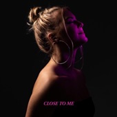 Close to Me artwork