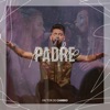 Padre - Single