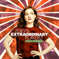 Cast of Zoey’s Extraordinary Playlist - Zoey's Extraordinary Playlist: Season 2, Episode 6 (Music From the Original TV Series) - EP artwork