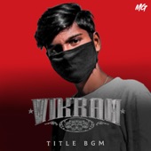 Vikram Title BGM artwork