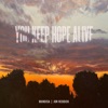 You Keep Hope Alive - EP