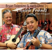 Bryan Tolentino & Herb Ohta Jr - Lei Nani