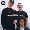 Deadbeats: Mixed By Gentlemens Club (DJ Mix) album lyrics, reviews, download