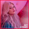 My Story - Single album lyrics, reviews, download