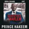 Prince Hakeem (feat. India Shawn & ADÉ) - Single album lyrics, reviews, download