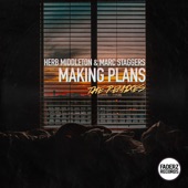 Making Plans (The Remixes) - EP artwork