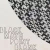 Point Blank - EP album lyrics, reviews, download