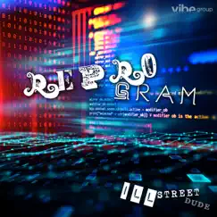 Reprogram (feat. Dennis Blaze) - Single by Ill Street Dude album reviews, ratings, credits