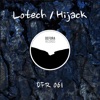 Lotech/Hijack - Fog