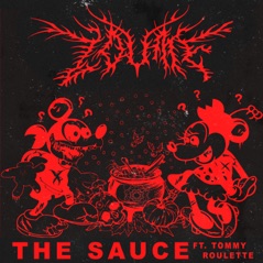 The Sauce (feat. Tommy Roulette) - Single