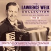 The Lawrence Welk Collection: Lawrence Welk & His Champagne Music (1938-1962)