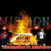 Mission (feat. Runitup10) - Single album lyrics, reviews, download