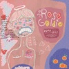 Rose Goldie - Single