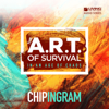 The Art of Survival: In an Age of Chaos - Chip Ingram