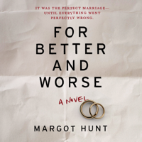 Margot Hunt - For Better and Worse artwork