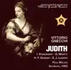 Stream & download Judith (Excerpts): A te ne venni qui per l'alta via [Live]