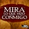 Mira lo que hizo conmigo - GNS lyrics